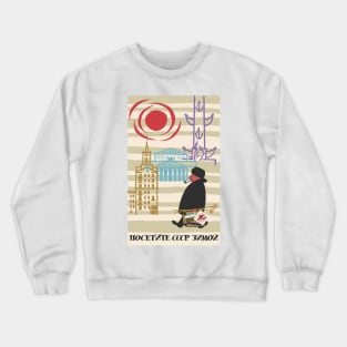 Visit The USSR In Winter - Vintage, Tourist, Travel, Propaganda Crewneck Sweatshirt